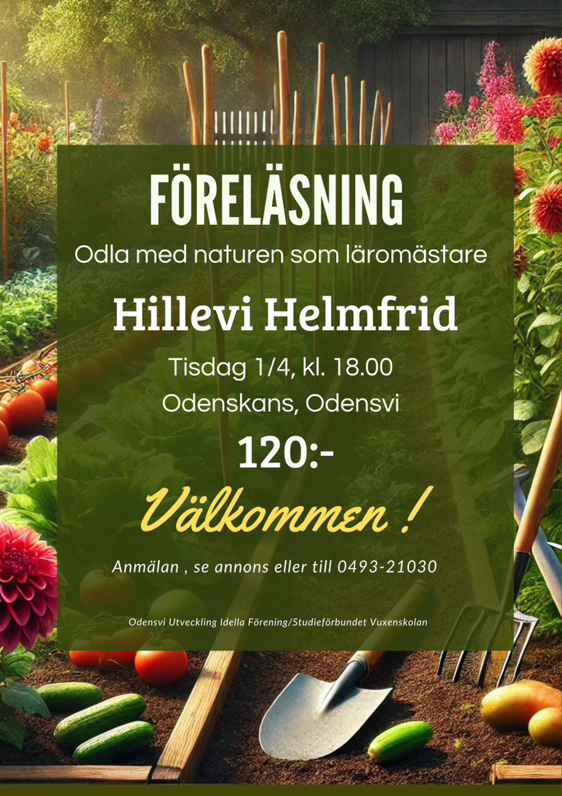 Odla med naturen som läromästare. Hillevi Helmfrid. Odensvi.